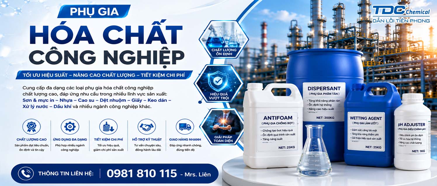 MUA Phụ Gia Hóa Chất Công Nghiệp - Báo Giá Sỉ Tại Kho Cho Nhà Máy Sản Xuất